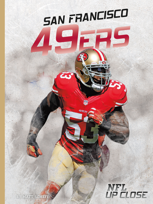 Title details for San Francisco 49ers by Matt Scheff - Available